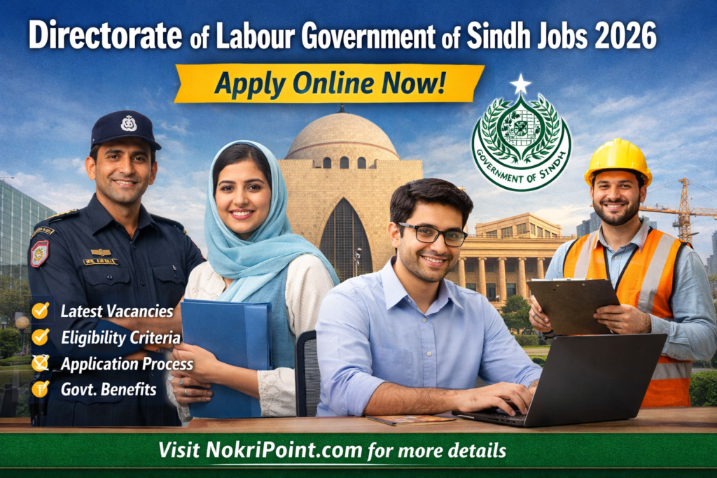 Directorate of Labour Government of Sindh Jobs 2026- Exciting Vacancies